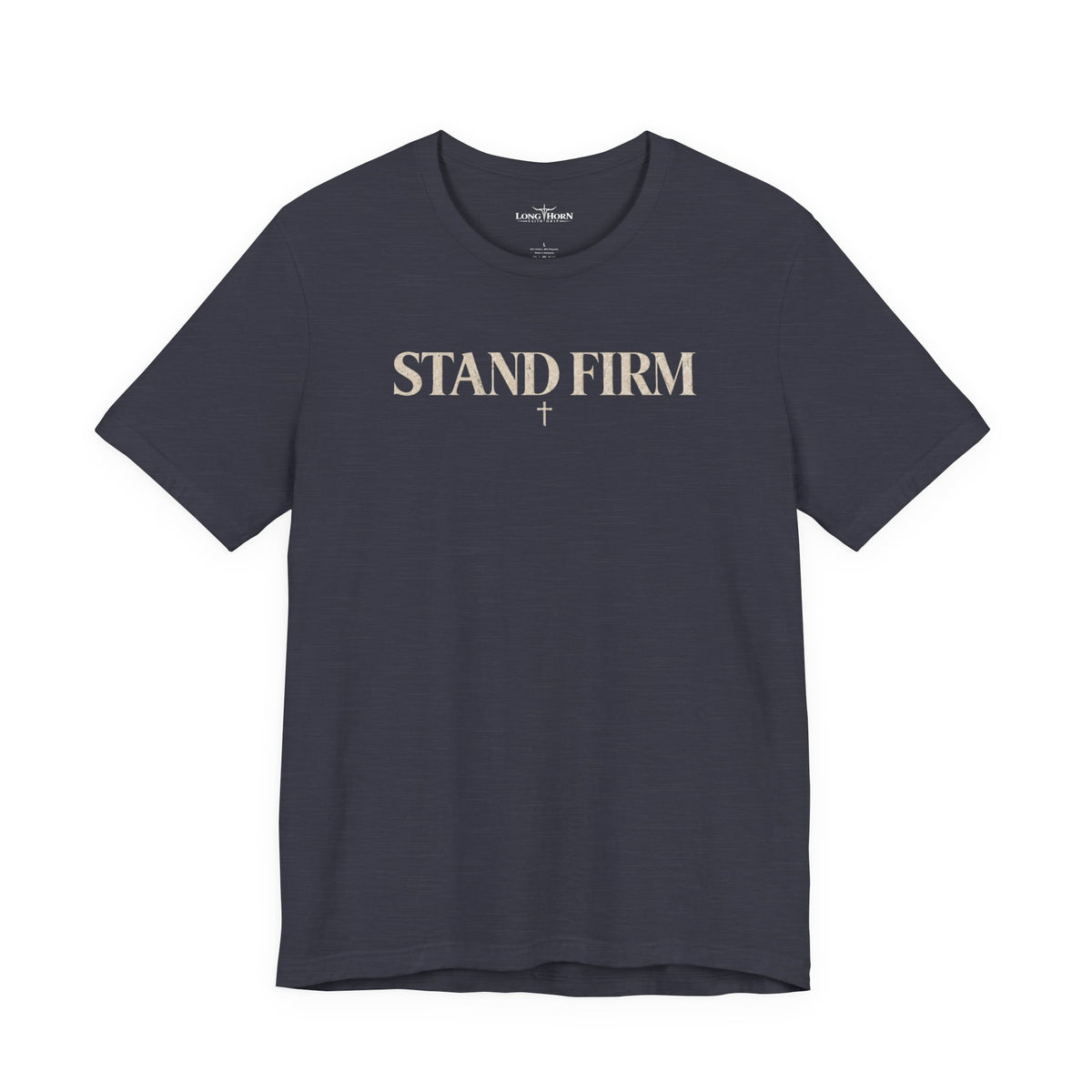 STAND FIRM Tee — product view 23